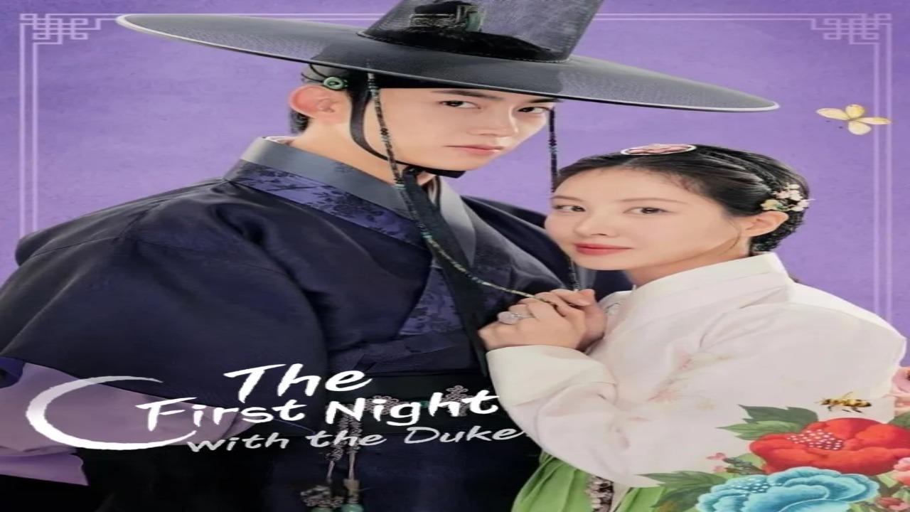مسلسل الليلة الأولى مع الدوق The First Night with the Duke الحلقة 9 التاسعة مترجمة